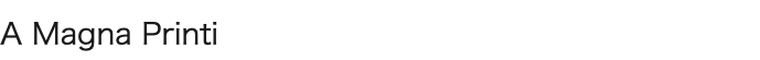 A Magna Printi 