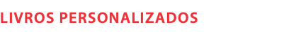 Livros Personalizados